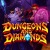 Dungeons and Diamonds